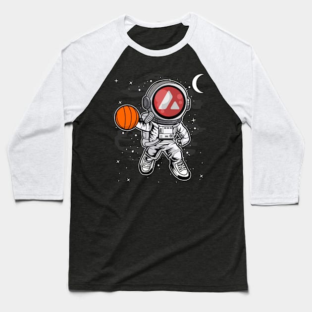 Astronaut Basketball Avalanche AVAX Coin To The Moon Crypto Token Cryptocurrency Blockchain Wallet Birthday Gift For Men Women Kids Baseball T-Shirt by Thingking About